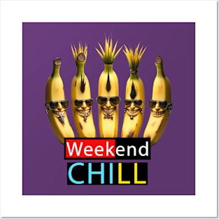 Weekend chill Posters and Art